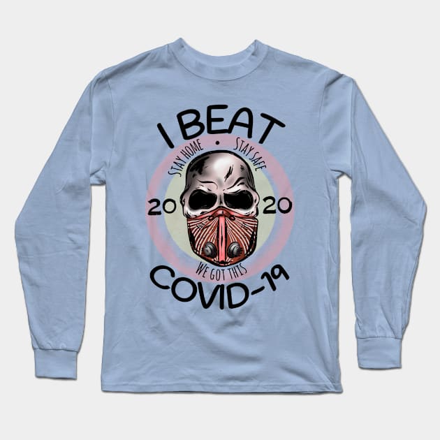 I Beat Covid Long Sleeve T-Shirt by Danispolez_illustrations